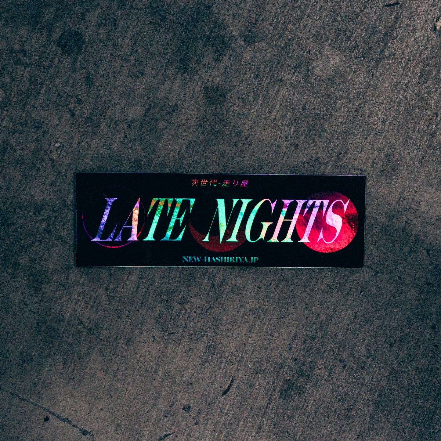 'Late Nights' Holographic Slap